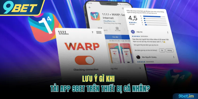 3 lưu ý quan trọng trước khi tải xuống app