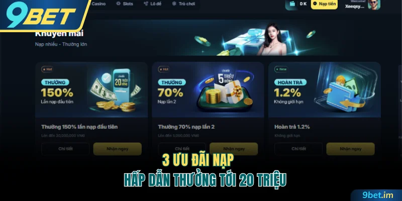 3 ưu đãi nạp hấp dẫn thưởng tới 20 triệu