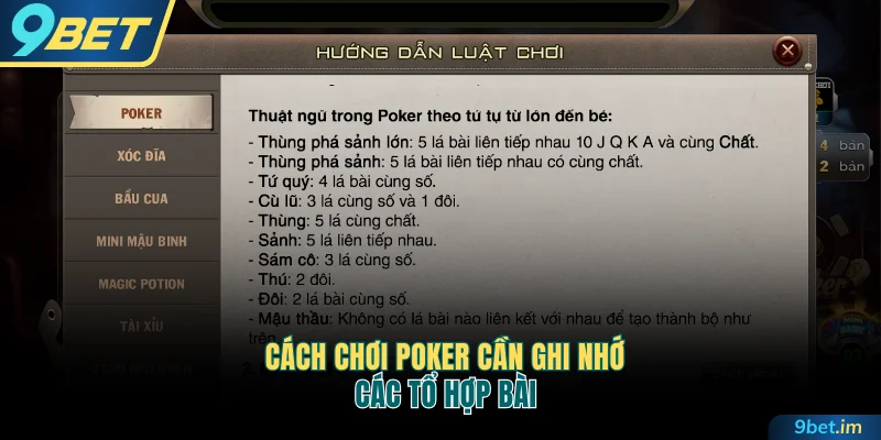 Cách chơi poker cần ghi nhớ các tổ hợp bài