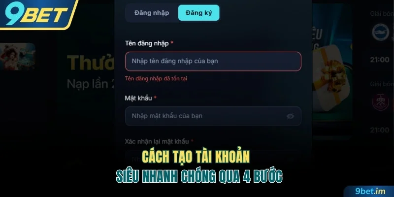 Cách tạo tài khoản siêu nhanh chóng qua 4 bước