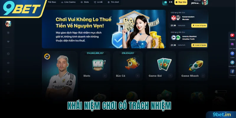 Khái niệm chơi có trách nhiệm 